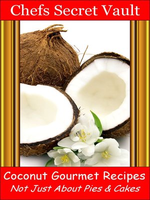 cover image of Coconut Gourmet Recipes